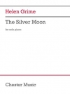 シルバー・ムーン （ヘレン・グライム） (ピアノ）【The Silver Moon】