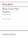 ウエストコースト・スカイ・フォーエバー（エレン・リード）(弦楽四重奏)【West Coast Sky Forever】
