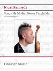 母が教えてくれなかった歌 （ナイジェル・ケネディ） (ヴァイオリン+ピアノ）【Songs My Mother Never Taught Me】