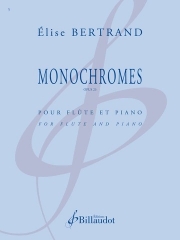 モノクローム・Op.23 （エリーズ・ベルトラン）（フルート+ピアノ）【Monochromes Opus 23】