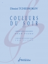 夜色・Op.81（ディミトリ・チェスノコフ）（ピアノ）【Couleurs du soir, op. 81】