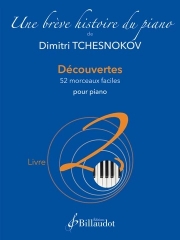 ピアノ小品集・Book.2（ディミトリ・チェスノコフ）（ピアノ）【Une brève histoire du piano - Livre 2 Découvertes】