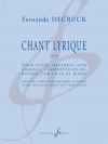 叙情的な歌・Op.69（フェルナンド・デクリュック）（木管五重奏+ピアノ）【Chant lyrique, op. 69】