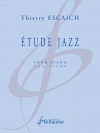 エチュード・ジャズ（ティエリー・エスケシュ）（ピアノ）【Étude Jazz】