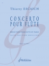 協奏曲（ティエリー・エスケシュ）（フルート+ピアノ）【Concerto pour flûte】