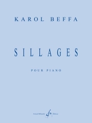 シルヤージュ（カロル・ベッファ）（ピアノ）【Sillages】