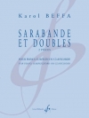 サラバンドとダブルス（カロル・ベッファ）（ピアノ）【Sarabande et Doubles】