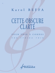 Cette obscure clarté（カロル・ベッファ）（弦楽三重奏）