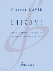 リゾーム（ヴァンサン・ダヴィッド）（アルトサックス+ピアノ）【Rhizome】