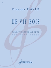 ド・ヴィフ・ボワ（ヴァンサン・ダヴィッド）（チェロ）【De vif bois】