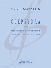 クレプシドラ・エチュード（マルティン・マタロン）（マレット二重奏）【Clepsydra Étude】
