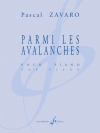 Parmi les avalanches（パスカル・ザヴァロ）（ピアノ）