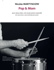 ポップ＆ママ（ニコラ・マルティンショウ）（打楽器）【Pop & Mom】
