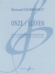 Onze / élèven（ベルトラン・デュベドウ）（打楽器）