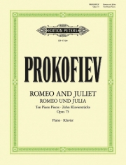 「ロミオとジュリエット」より10の小品・Op.75（セルゲイ・プロコフィエフ）【Romeo and Juliet: Ten Piano Pieces Op. 75】