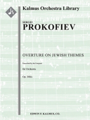 ユダヤの主題による序曲・Op.34bis（セルゲイ・プロコフィエフ）【Overture on Jewish Themes, Op. 34bis】