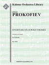 ユダヤの主題による序曲・Op.34bis（セルゲイ・プロコフィエフ）【Overture on Jewish Themes, Op. 34bis】