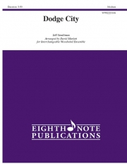 ドッジ・シティ（ジェフ・スモールマン）（木管フレックス五重奏）【Dodge City】