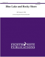 ブルーレイクとロッキーショア（ビル・トーマス）（木管フレックス五重奏）【Blue Lake and Rocky Shore】