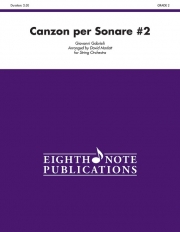 カンツォーナ・ペル・ソナーレ・第2番（ジョヴァンニ・ガブリエーリー）【Canzon per Sonare #2】