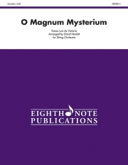 永遠の秘蹟（トマス・ルイス・デ・ビクトリア）【O Magnum Mysterium】