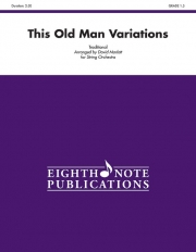 ディス・オールド・マン変奏曲【This Old Man Variations】