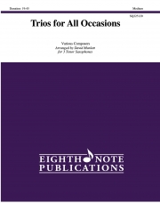 あらゆるシーンのための三重奏（テナーサックス三重奏）【Trios for All Occasions】