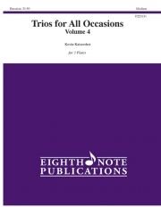 あらゆるシーンのための三重奏・Vol.4  (ケビン・カイザーショット)（フルート三重奏）【Trios for All Occasions - Volume 4】