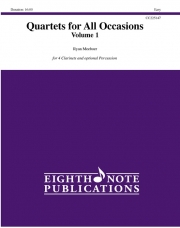 あらゆるシーンのための四重奏・Vol.1  (ライアン・ミーバー)（クラリネット四重奏）【Quartets for All Occasions - Volume 1】