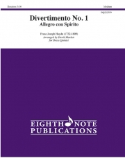ディヴェルティメント1番・アレグロ・コン・スピリート (フランツ・ヨーゼフ・ハイドン)（金管五重奏）【Divertimento No. 1 - Allegro con Spirito】