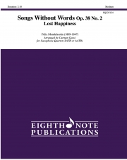 無言歌・Op.38・No.2（フェリックス・メンデルスゾーン）（サックス四重奏）【Songs Without Words Op. 38 No. 2 - Lost Happiness】