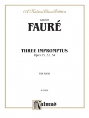 3つの即興曲（ガブリエル・フォーレ）（ピアノ）【Three Impromptus】