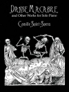 死の舞踏とその他の作品（カミーユ・サン＝サーンス）（ピアノ）【Danse Macabre and Other Works】