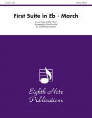 マーチ「第一組曲・変ホ長調」より（グスターヴ・ホルスト）（金管十重奏）【First Suite in E-flat - March】