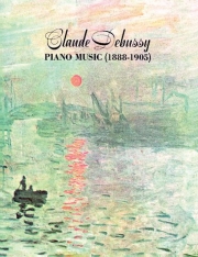 ピアノ・ミュージック（1888-1905)（クロード・ドビュッシー）（ピアノ）【Piano Music 1888-1905】
