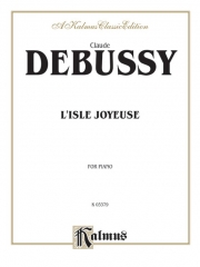 喜びの島（クロード・ドビュッシー）（ピアノ）【L'Isle joyeuse】