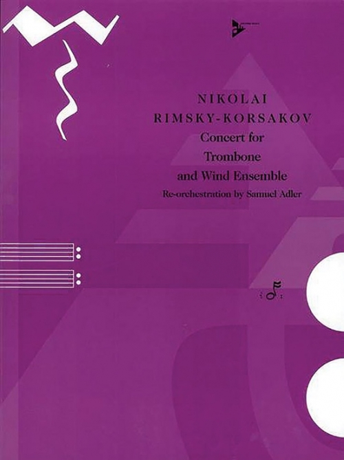 トロンボーン協奏曲（ニコライ・リムスキー＝コルサコフ）（トロンボーン・フィーチャー）（スコアのみ）【Concert for Trombone and Wind Ensemble】