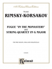 2つの弦楽四重奏曲（ニコライ・リムスキー＝コルサコフ）（弦楽四重奏）【Fugue "In the Monastery" and String Quartet in G Major】