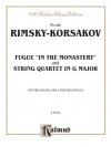 2つの弦楽四重奏曲（ニコライ・リムスキー＝コルサコフ）（弦楽四重奏）【Fugue "In the Monastery" and String Quartet in G Major】