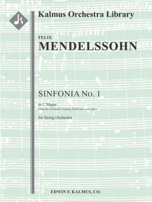 シンフォニア・No.1（フェリックス・メンデルスゾーン）（スコアのみ）【Sinfonia No. 1: String Symphony in C】