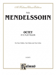 弦楽八重奏集・変ホ長調・Op.20（フェリックス・メンデルスゾーン）（弦楽八重奏）【String Octet in E-flat Major, Opus 20】