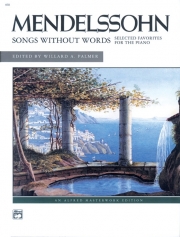 無言歌集（フェリックス・メンデルスゾーン）（ピアノ）【Songs Without Words (Selected Favorites)】