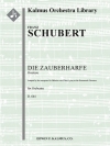 「魔法の竪琴」序曲・D.644（フランツ・シューベルト）【Die Zauberharfe, D. 644: Overture】