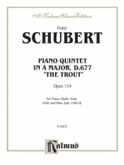 「鱒」五重奏曲・Op.114（フランツ・シューベルト）（弦楽四重奏+ピアノ）【Trout Quintet, Opus 114】