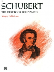 シューベルト入門書（フランツ・シューベルト）【First Book for Pianists】