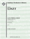 交響詩第3番「レ・プレリュード」  (フランツ・リスト)【Symphonic Poem No. 3: Les Preludes, S. 97】