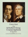 シューベルト歌曲集・Vol.1 (フランツ・リスト)【The Schubert Song Transcriptions for Solo Piano/Series I: 】