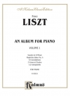 アルバム・Vol.1  (フランツ・リスト)【An Album for Piano, Volume 1】