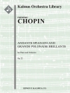 アンダンテ・スピアナートと華麗なる大ポロネーズ・変ホ長調・Op.22（フレデリック・ショパン）【Andante Spianato and Grande Polonaise Brillante, Op. 22】
