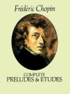 前奏曲＆練習曲集（フレデリック・ショパン）【Complete Preludes and Etudes】